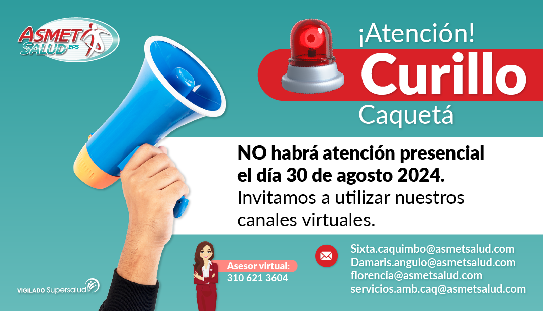 Atención Usuarios Curillo Caquetá