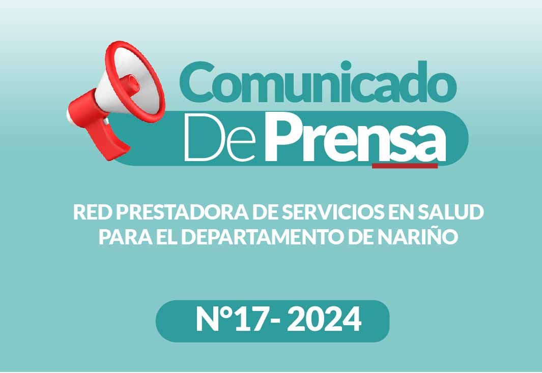 COMUNICADO DE PRENSA N°17 - 2024